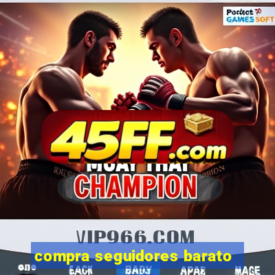 compra seguidores barato
